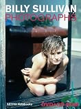 ARTPIX Notebooks: Billy Sullivan Photographs