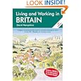 Living and Working in Britain (Living & Working in Britain)'