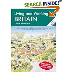 Living and Working in Britain, Fifth Edition: A Survival Handbook (Living & Working in Britain)