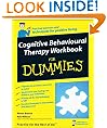 Cognitive Behavioural Therapy Workbook For Dummies