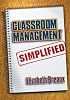 Classroom Management Simplified