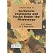 A Color Atlas of Carbonate Sediments and Rocks Under the Microscope