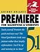 Premiere 5.1 Mac Windows (Visual QuickStart Guide)