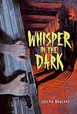 Whisper in the dark