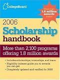 Scholarship Handbook 2006 (College Board Scholarship Handbook)