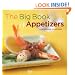 The Big Book of Appetizers: More Than 250 Recipes for Any Occasion