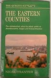 The eastern counties : Aberdeenshire, Angus and Kincardineshire