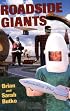 Roadside Giants