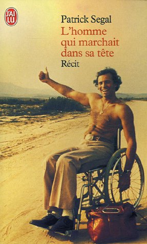 City Travel Guides Discounted  Livres : L'homme qui marchait dans sa tête