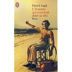 L'homme qui marchait dans sa t�te