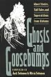 Ghosts and Goosebumps: Ghost Stories, Tall Tales, and Superstitions