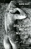 Die L�gen meines Meisters