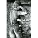 Die L�gen meines Meisters