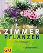 Zimmerpflanzen f�r Einsteiger