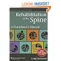 Rehabilitation of the Spine: A Practitioner's Manual