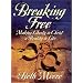 Breaking Free: Leader's Guide