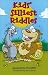 Kids' Silliest Riddles