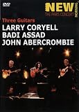 Larry Coryell, Badi Assad And John Abercrombie - The Paris Concert