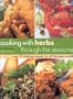Cooking with Herbs Through the Seasons