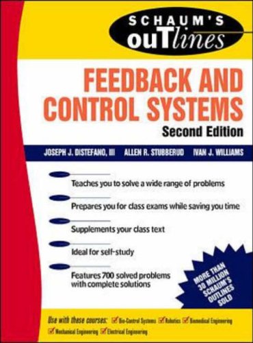 Schaum's Outline of Feedback and Control Systems, Second Edition (Schaum's Outline Series)