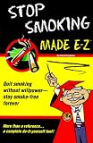 Stop Smoking Made E-Z (Made E-Z Guides)