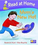 Read at Home: More Level 1C: Mum's New Hat (Read at Home Level 1c)