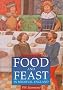 Food and Feast in Medieval England