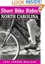 Short Bike Rides in North Carolina (Short Bike Rides Series)