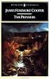 The Pioneers (Penguin Classics)