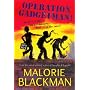 Operation Gadgetman!