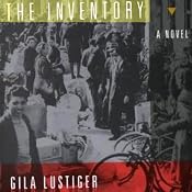 The Inventory: A Novel | [Gila Lustiger]