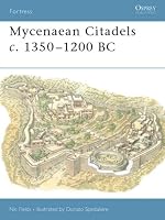 Mycenaean Citadels c. 1350-1200 BC (Fortress)