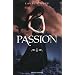 Damn�s, Tome 3 : Passion