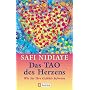 Das Tao des Herzens: Wie Sie Ihre Gef�hle befreien