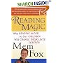 Reading Magic: Why Reading Aloud to Our Children Will Change Their Lives Forever