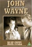 Blue Steel [UK IMPORT] - John Wayne