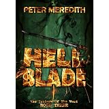 Hell Blade (The Trilogy Of The Void) ~ Peter Meredith