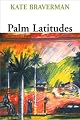 Palm Latitudes