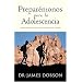 Preparemonos para la adolescencia: Como sobrevivir los anos venideros de cambio (Spanish Edition)