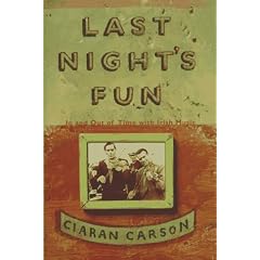 Last Night's Fun: In and Out of Time With Irish Music
