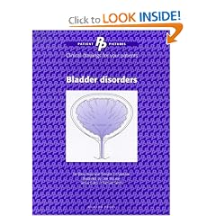 Bladder Disorders: Patient Pictures by Eboo Versi and Timothy J. Christmas