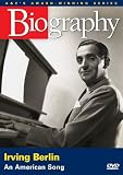 Biography - Irving Berlin: An American Song (A&E DVD Archives)