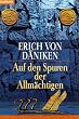 Auf den Spuren der Allm�chtigen
