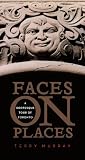 Faces on Places: A Grotesque Tour of Toronto
