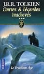 Contes et l�gendes inachev�s, tome 3