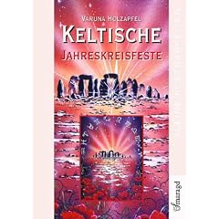 Keltische Jahreskreisfeste (Taschenbuch)