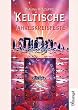 Keltische Jahreskreisfeste