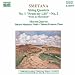 Smetana Streichquartette 1 und 2 Franova