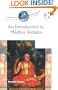 An Introduction to Madhva Vedanta (Ashgate World Philosophies Series) (Ashgate World Philosophies Series)