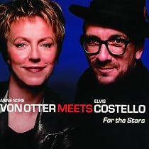 For The Stars: Von Otter Meets Costello